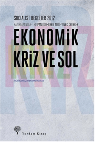 Ekonomik Kriz Ve Sol %29 indirimli Leo Panitch