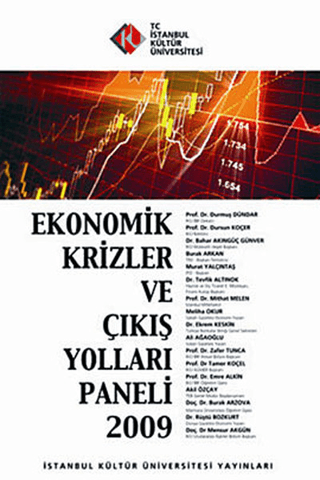 Ekonomik Krizler ve Çıkış Yolları Paneli 2009 Kolektif