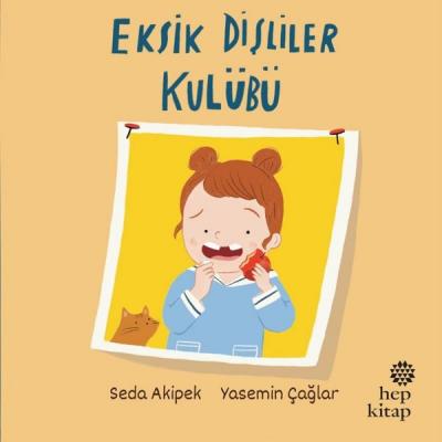 Eksik Dişliler Kulübü Seda Akipek