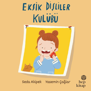 Eksik Dişliler Kulübü Seda Akipek