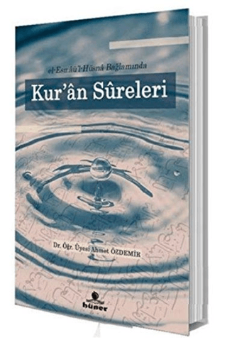 El‐Esmaü'l Hüsna Bağlamında Kur'an Sureleri Ahmet Özdemir