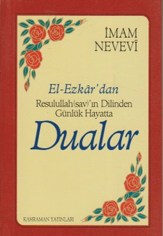 El-Ezkar'dan Resulullah (sav)'ın Dilinden Günlük Hayatta Dualar %35 in