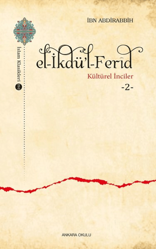 El-İkdü'l-Ferid - Kültürel İnciler 2 İbn Abdirabbih