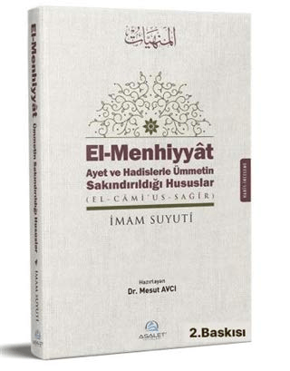 El-Menhiyyat Ayet ve Hadislerle Ümmetin Sakındırıldığı Hususlar İmam S