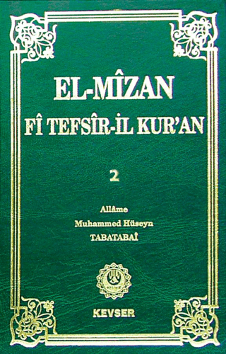 El-Mizan Fi Tefsir'il-Kur'an 2. Cilt (Ciltli) Allame Muhammed Hüseyin 