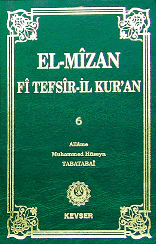 El-Mizan Fi Tefsir'il-Kur'an 6. Cilt (Ciltli) Allame Muhammed Hüseyin 