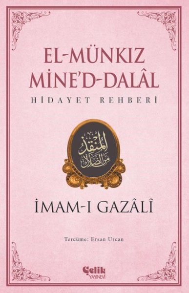 El-Münkız Mine'd-Dalal: Hidayet Rehberi İmam-ı Gazali