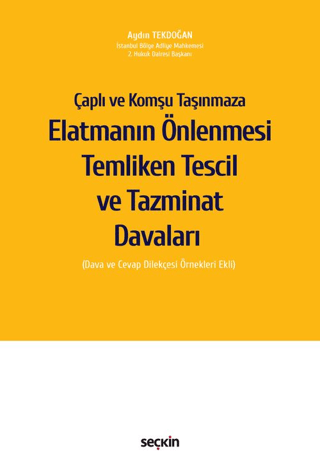 Elatmanın Önlenmesi Temliken Tescil ve Tazminat Davaları (Ciltli) Aydı