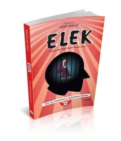 Elek - Ununu Elemeden Eleğini Duvara Asma İzzet Güllü