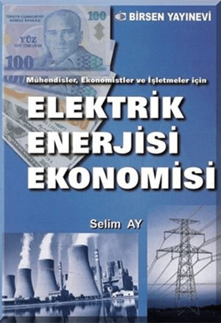 Elektrik Enerjisi Ekonomisi %20 indirimli Selim Ay