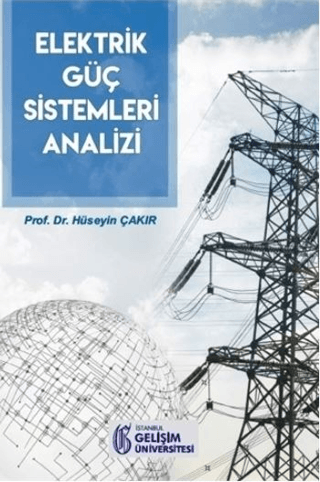 Elektrik Güç Sistemleri Analizi Hüseyin Çakır