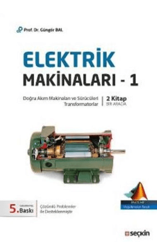 Elektrik Makinaları - 1 Güngör Bal