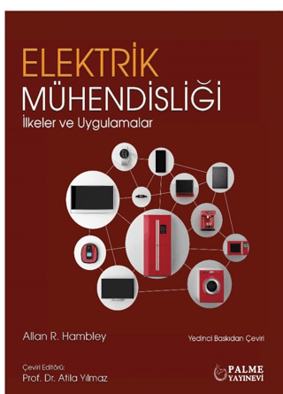 Elektrik Mühendisliği İlkeler ve Uygulamalar Allan R. Kambley