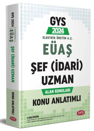 Elektrik Üretim AŞ (EÜAŞ) GYS Şef (İdari) Uzman Alan Konuları Konu Anl