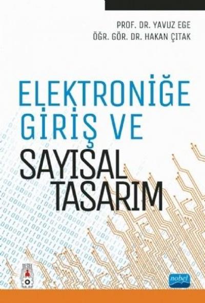 Elektroniğe Giriş ve Sayısal Tasarım Yavuz Ege