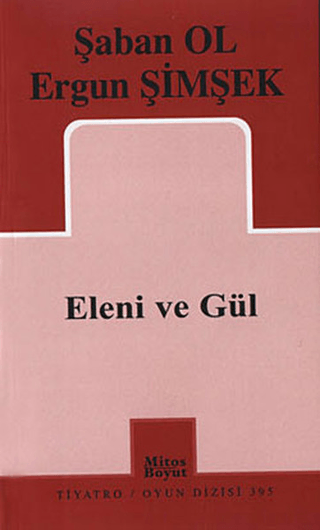 Eleni ve Gül %25 indirimli Şaban Ol