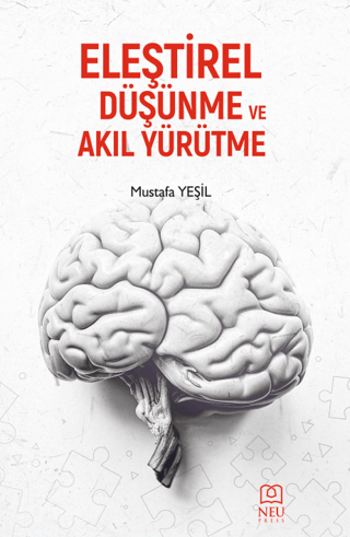 Eleştirel Düşünme ve Akıl Yürütme Mustafa Yeşil