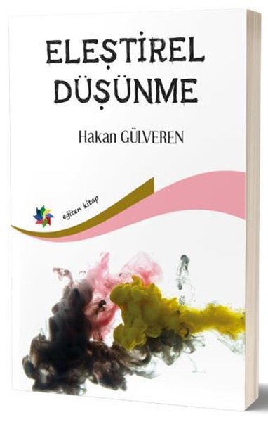 Eleştirel Düşünme Hakan Elveren