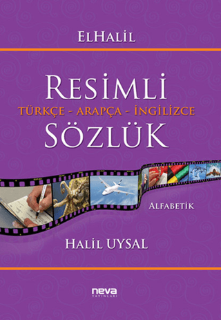 Resimli Türkçe - Arapça - İngilizce Sözlük %20 indirimli Halil Uysal