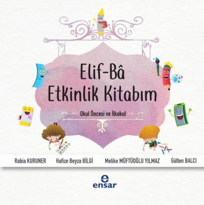 Elif-Ba Etkinlik Kitabım Rabia Kuruner