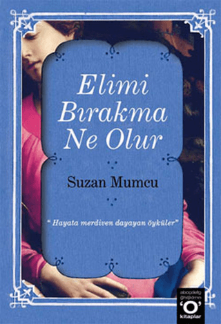 Elimi Bırakma Ne Olur %26 indirimli Suzan Mumcu