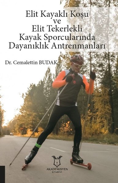 Elit Kayaklı Koşu ve Elit Tekerlekli Kayak Sporcularında Dayanıklık An