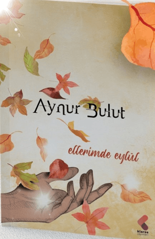 Ellerimde Eylül Aynur Bulut