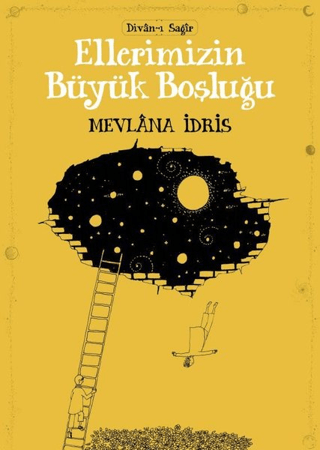 Ellerimizin Büyük Boşluğu Mevlana İdris