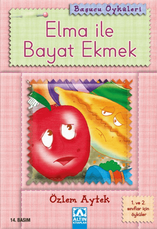 Başucu Öyküleri / Elma ile Bayat Ekmek %27 indirimli Kolektif