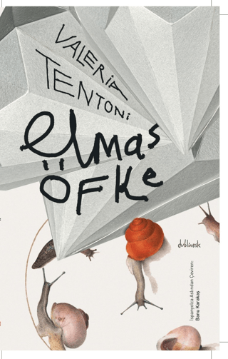 Elmas Öfke Valeria Tentoni