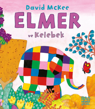 Elmer ve Kelebek David McKee