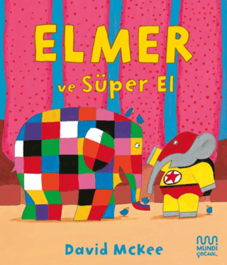 Elmer ve Süper El David McKee