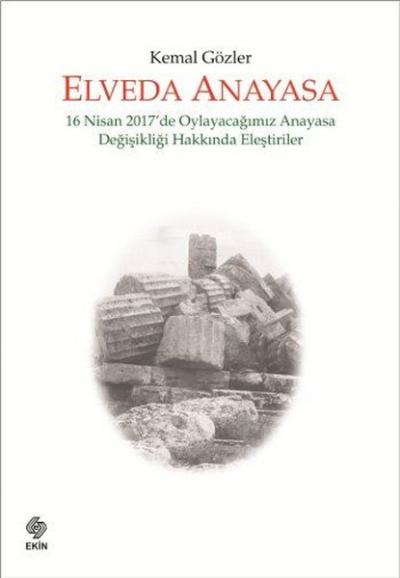 Elveda Anayasa Kemal Gözler