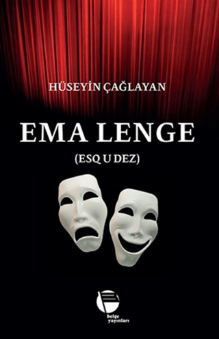 Ema Lenge (Esq u Dez) Hüseyin Çağlayan