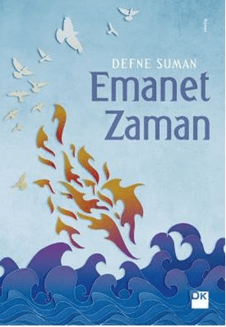 Emanet Zamanı Defne Suman