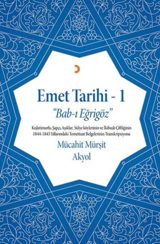 Emet Tarihi - 1 Mücahit Mürşit Akyol