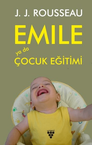 Emile ya da Çocuk Eğitimi J. J. Rousseau