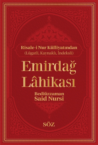 Emirdağ Lahikası Bediüzzaman Said-i Nursi