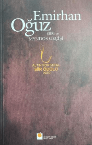 Emirhan Oğuz Şiiri ve Myndos Geçişi Kolektif