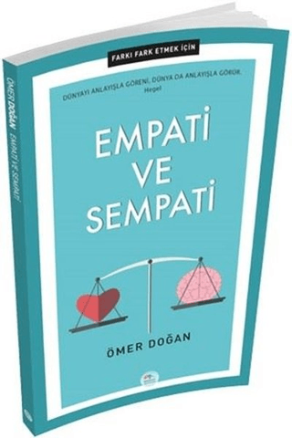 Empati ve Sempati - Farkı Fark Etmek İçin Ömer Doğan