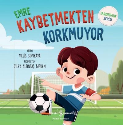 Emre Kaybetmekten Korkmuyor - Farkındalık Serisi Melis Sonkaya