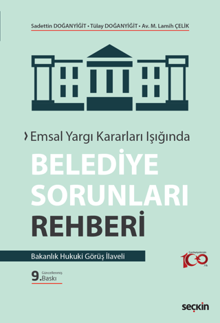 Emsal Yargı Kararları Işığında Belediye Sorunları Rehberi M. Lamih Çel