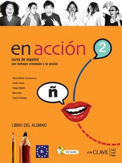 En Accion 2 Libro del Alumno (Ders Kitabı + 2 CD) İspanyolca Orta Sevi