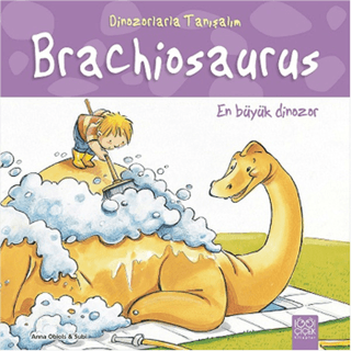 Brachiosaurus - En Büyük Dinozor Anna Obiols