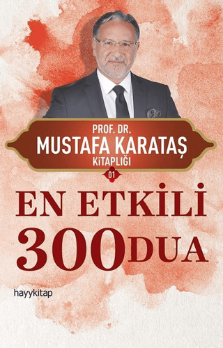 En Etkili 300 Dua Mustafa Karataş