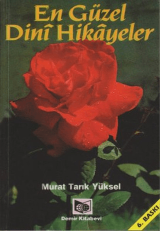 En Güzel Dini Hikayeler %20 indirimli Murat Tarık Yüksel