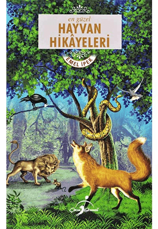 En Güzel Hayvan Hikayeleri Emel İpek