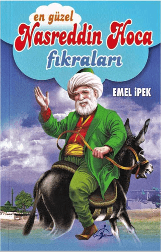 En Güzel Nasreddin Hoca Fıkraları Emel İpek