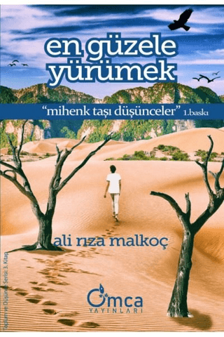 En Güzele Yürümek Ali Rıza Malkoç