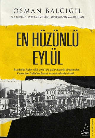 En Hüzünlü Eylül Osman Balcıgil